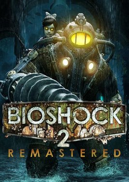 BioShock 2 Remastered