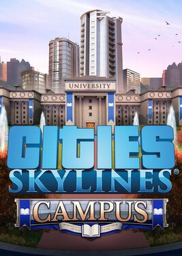 Cities: Skylines - Campus