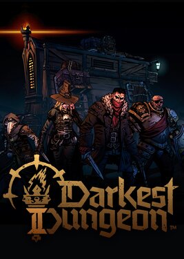 Darkest Dungeon II (Общий, офлайн)