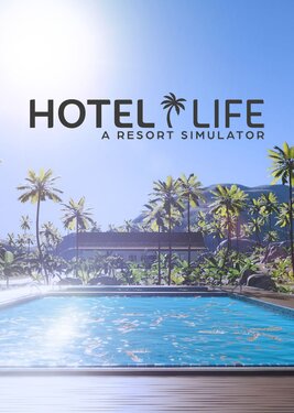 Hotel: A Resort Simulator