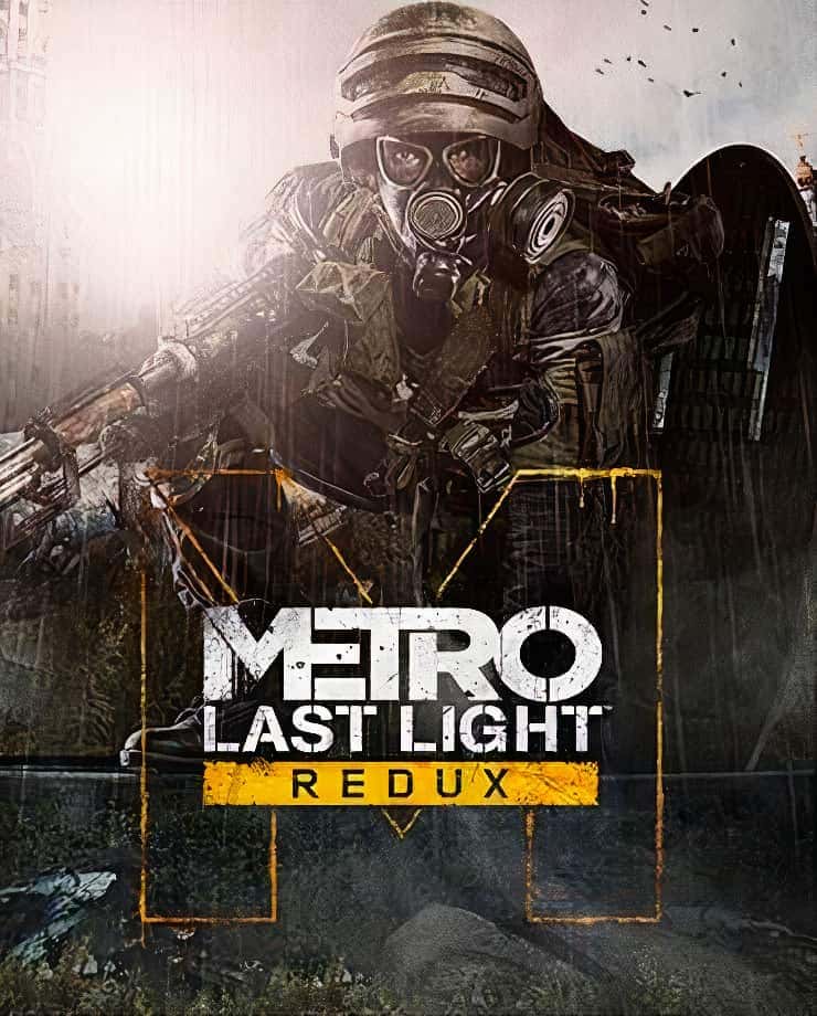 Metro: Last Light Redux