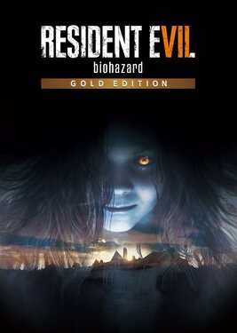 Resident Evil VII: Biohazard - Gold Edition