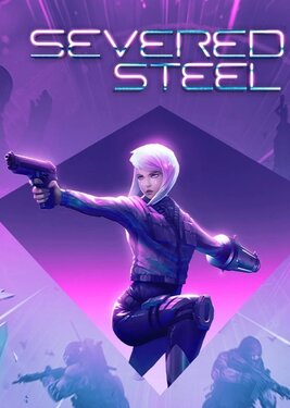 Severed Steel (Общий, офлайн)