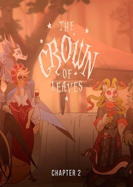 The Crown of Leaves: Chapter 2